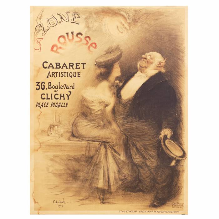 POSTER FOR THE CABARET “LA LUNE ROUSSE”. CHARLES LÉANDRE (1862 - 1934) FRANCE, PARIS, 1904